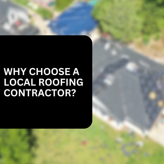 The Benefits of Choosing a Local Roofing Contractor